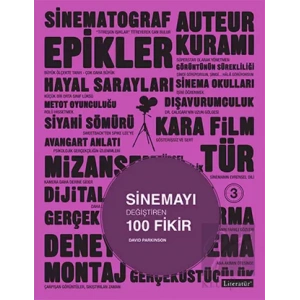 Sinemayı Değiştiren 100 Fikir