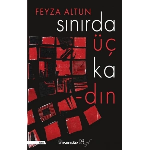 Sınırda Üç Kadın