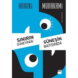 Sınırın Güneyinde, Güneşin Batısında