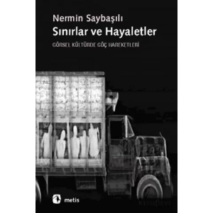 Sınırlar ve Hayaletler