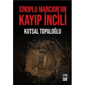 Sinoplu Marcion’un Kayıp İncili