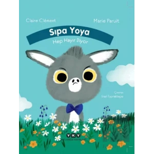 Sıpa Yoya Hep Hayır Diyor