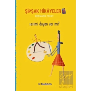 Şipşak Hikayeler 4 / Sesimi Duyan Var mı?