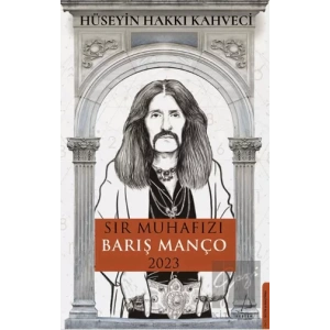 Sır Muhafızı Barış Manço 2023