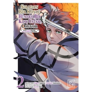 Sıradan Bir Köylü Hünerli Bir Kılıç Ustası Oluyor 2