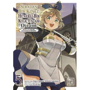 Sıradan Bir Köylü Hünerli Bir Kılıç Ustası Oluyor 5