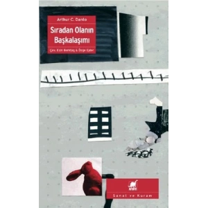 Sıradan Olanın Başkalaşımı