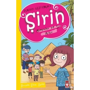 Şirin Mumyalar ve Sır: Mısır - Dünyayı Geziyorum 2