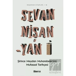 Şirince Meydan Muharebelerinin Mufassal Tarihçesi