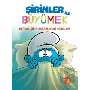 Şirinler ile Büyümek 1 - Korkak Şirin Karanlıktan Korkuyor