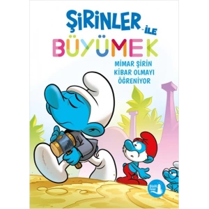 Şirinler İle Büyümek 11 - Mimar Şirin Kibar Olmayı Öğreniyor