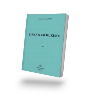 Şirketler Hukuku 2. Baskı