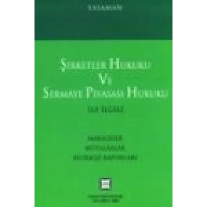 ŞİRKETLER HUK.VE SERMAYE PİYASASI HUK./YASAMAN/06