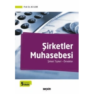 Şirketler Muhasebesi Şirket Tipleri – Örnekler