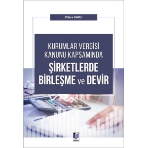 Şirketlerde Birleşme ve Devir
