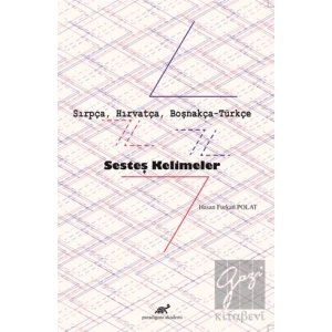 Sırpça, Hırvatça, Boşnakça-Türkçe Sesteş Kelimeler