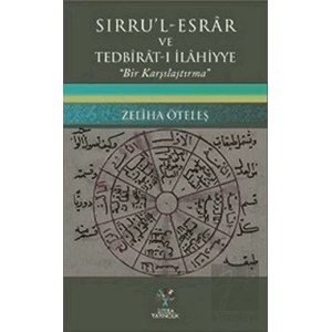 Sırrul - Esrar ve Tedbirat-ı İlahiyye