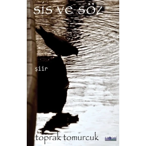 Sis ve Söz