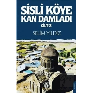 Sisli Köye Kan Damladı Cilt-2