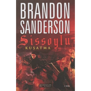 Sissoylu 2 - Kuşatma