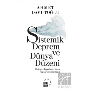 Sistemik Deprem ve Dünya Düzeni