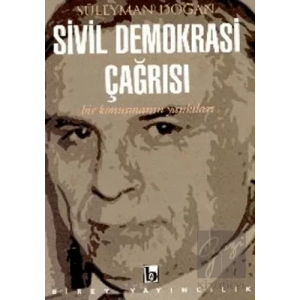 Sivil Demokrasi Çağrısı Bir Konuşmanın Yankıları
