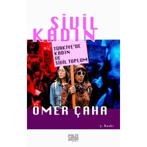 Sivil Kadın Türkiye’de Kadın ve Sivil Toplum
