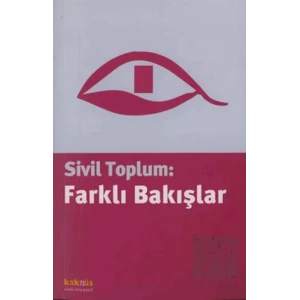 Sivil Toplum: Farklı Bakışlar