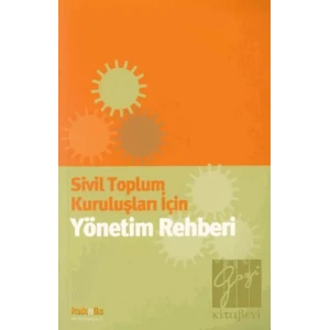 Sivil Toplum Kuruluşları İçin Yönetim Rehberi