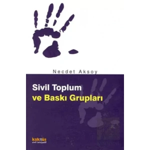 Sivil Toplum ve Baskı Grupları