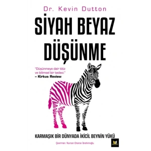 Siyah Beyaz Düşünme