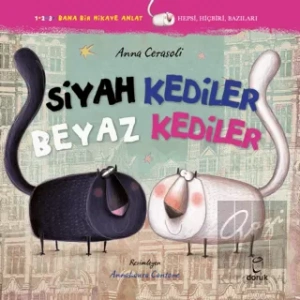 Siyah Kediler Beyaz Kediler
