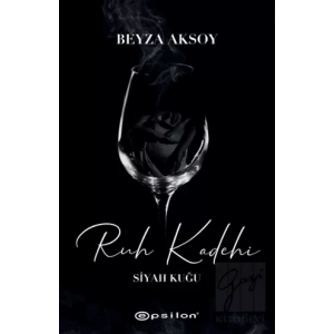 Siyah Kuğu 2 - Ruh Kadehi