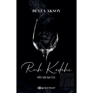 Siyah Kuğu 2 - Ruh Kadehi