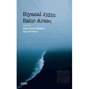 Siyasal Dilin Satır Arası