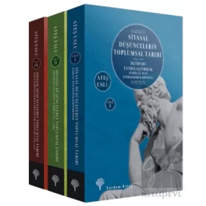 Siyasal Düşüncelerin Toplumsal Tarihi (3 Kitap Takım)