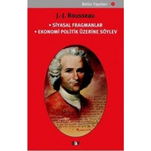 Siyasal Fragmanlar Ekonomi Politik Üzerine Söylev