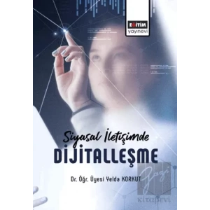 Siyasal İletişimde Dijitalleşme