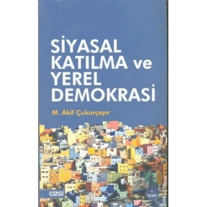 Siyasal Katılma ve Yerel Demokrasi