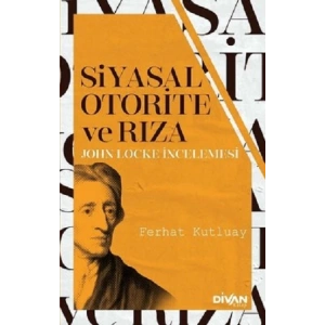 Siyasal Otorite ve Rıza