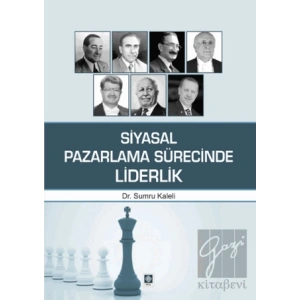 Siyasal Pazarlama Sürecinde Liderlik