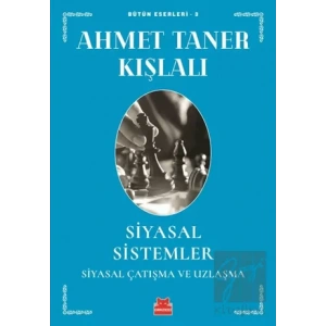 Siyasal Sistemler - Siyasal Çatışma ve Uzlaşma