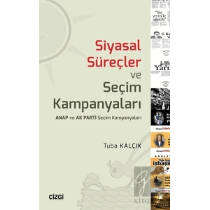 Siyasal Süreçler ve Seçim Kampanyaları