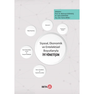 Siyasal,Ekonomik ve Entelektüel Boyutlarıyla