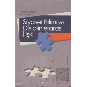 Siyaset Bilimi ve Disiplinlerarası İlişki