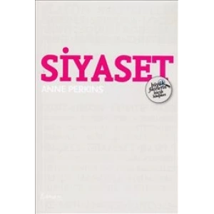 Siyaset - Büyük Fikirlerin Küçük Kitapları