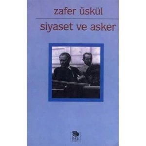Siyaset ve Asker