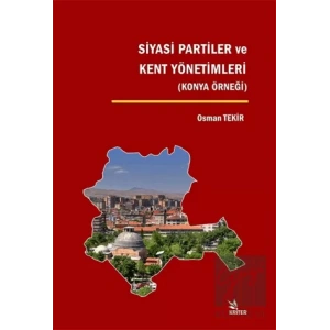 Siyasi Partiler ve Kent Yönetimleri