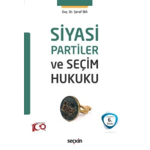 Siyasi Partiler ve Seçim Hukuku