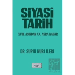 Siyasi Tarih - 18. Yüzyıldan 20. Asra Kadar